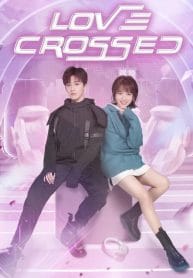 Love Crossed (2021)-1