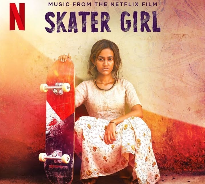 หนังฝรั่ง Skater Girl (2021) สเก็ตติดฝันสู่วันใหม่ (พากย์ไทย)