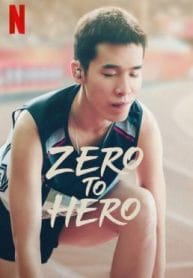 Zero to Hero (2021) ซีโร่ ทู ฮีโร่
