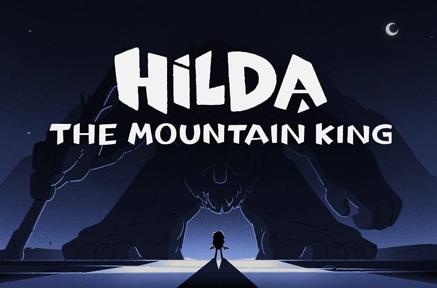 หนังการ์ตูน Hilda and the Mountain King (2021) ฮิลดาและราชาขุนเขา ซับไทย