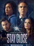 Stay Close (2021)-3