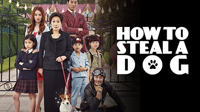 หนังเกาหลี How To Steal A Dog แผนการลับ จับเจ้าตูบตัวดี ซับไทย