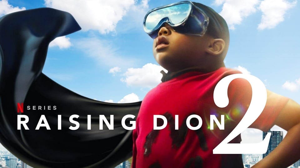 ซีรี่ย์ฝรั่ง Raising Dion Season 2 (2022) ดิออนซูเปอร์ฮีโร่ที่รัก ซีซั่น 2 (ซับไทย) EP.1-8 (จบ)