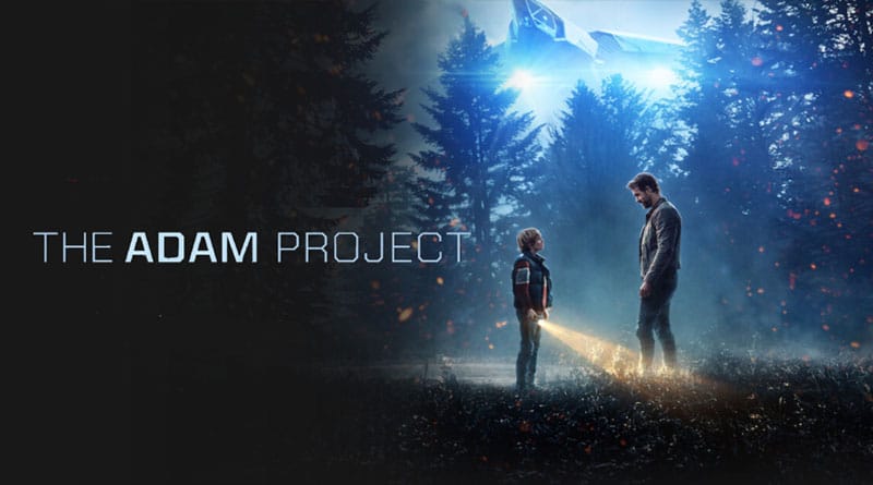 หนังฝรั่ง The Adam Project (2022) ย้อนเวลาหาอดัม พากย์ไทย / ซับไทย