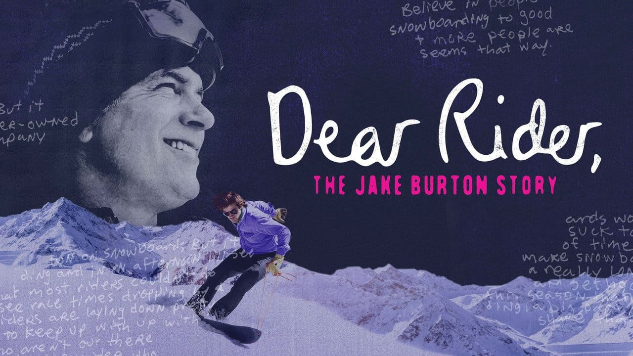 หนังฝรั่ง Dear Rider The Jake Burton Story (2021) ตำนานสโนว์บอร์ด หัวใจแกร่ง (ซับไทย)
