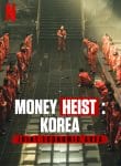 Money Heist Korea – Joint Economic Area (2022) ซับไทย