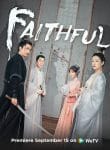 Faithful (2023) เก้ายอดคุณธรรมพลิกคดีแค้น
